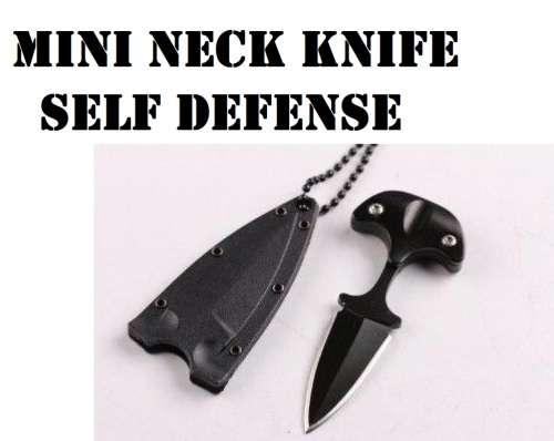 MINI 3 INCH NECK KNIFE FOR SELF DEFENSE R695.00 1 PER BID