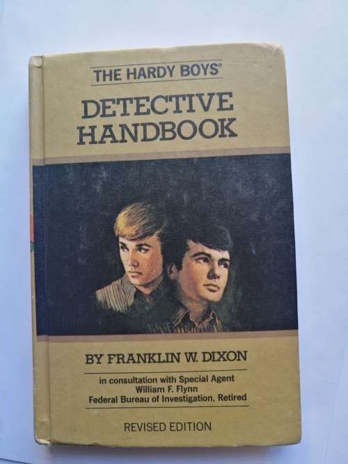The Hardy Boys series -By Franklin Dixon - Detective Handbook
