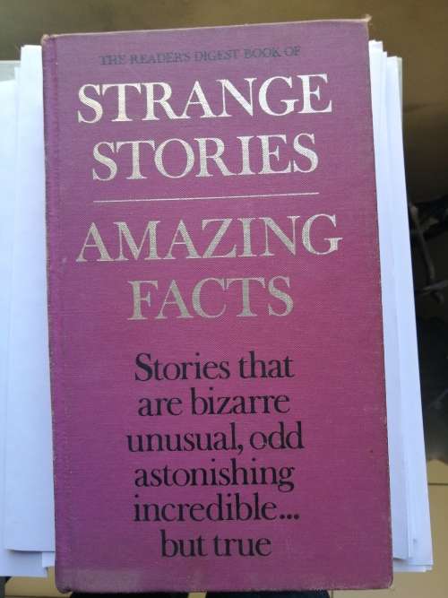 The Reader`s Digest - Strange Stories /Amazing Facts book in Hardcover