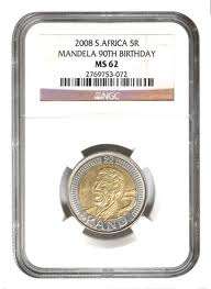 2008 Mandela 90th R5 !!!! MS62 NGC Graded