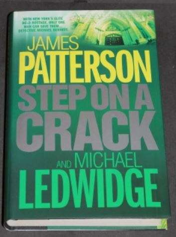 James Patterson - Step on a Crack (Hard cover)
