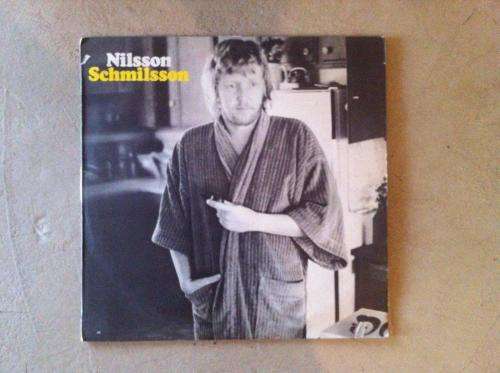 * Harry Nilsson - Nilsson Schmilsson