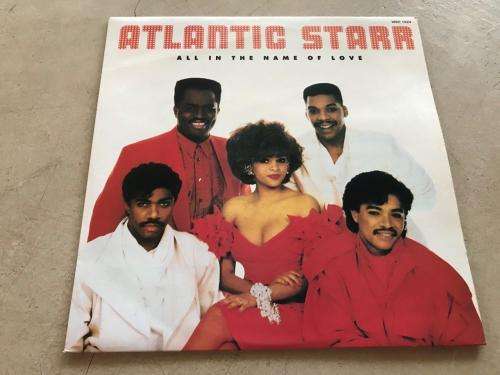 Atlantic Starr - All in the Name of Love