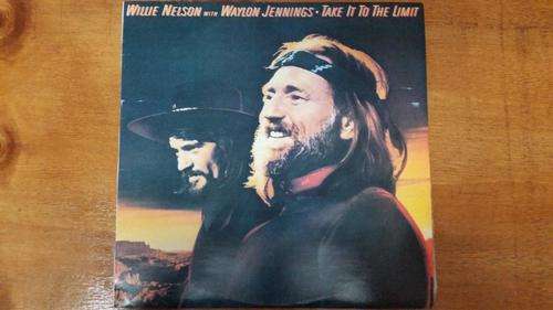 Willie Nelson Waylon Jennings - Take it to the limit