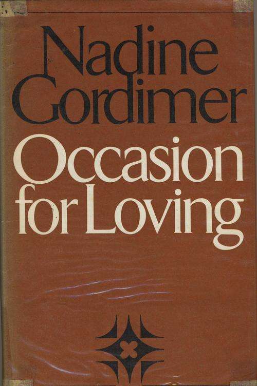 Occasion for Loving / Nadine Gordimer