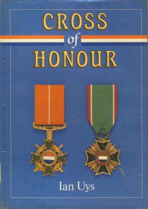 Cross of Honour - Ian Uys