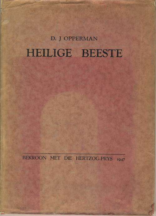 Heilige Beeste - D. J. Opperman