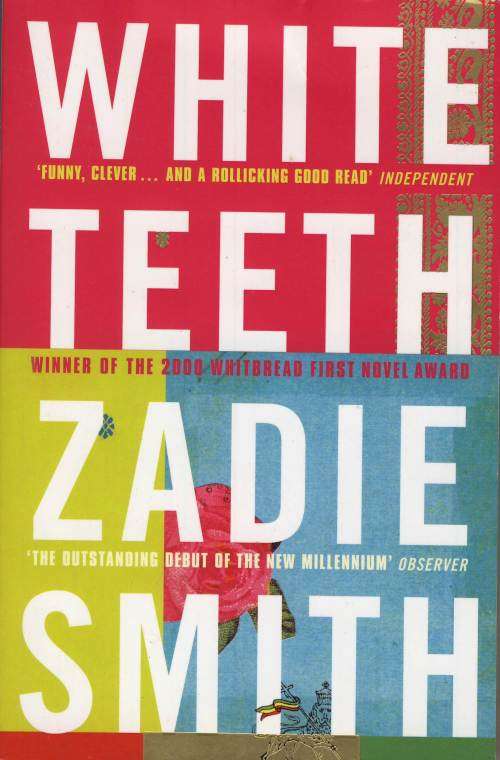 White Teeth - Zadie Smith