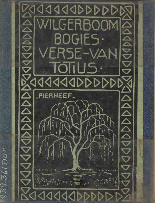 Wilgerboombogies - Verse van Totius