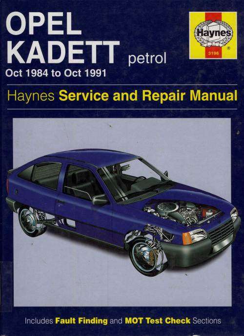 OPEL KADET petrol Oct.1984 to Oct. 1991 Service and Repair Manual