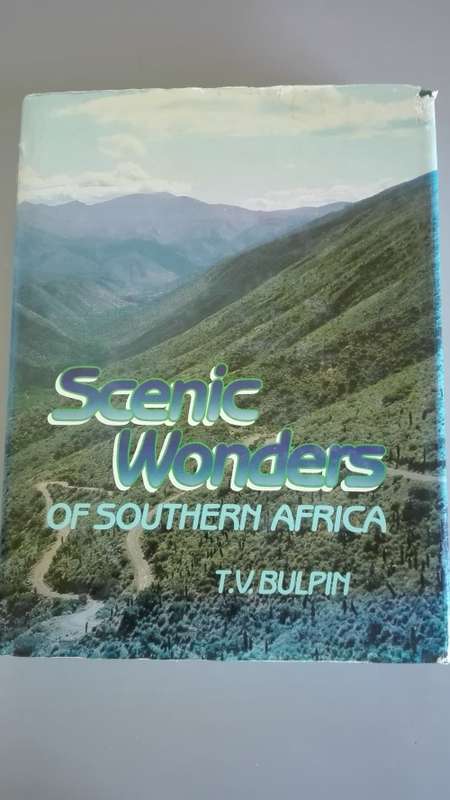Scenic Wonders of Southern Africa / T.V. Bulpin