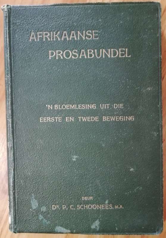 Afrikaanse Prosabundel deur Dr. P.C. Schoonees