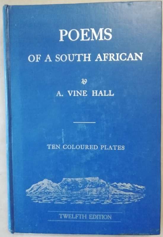 Poems of a South African by A. Vine Hall