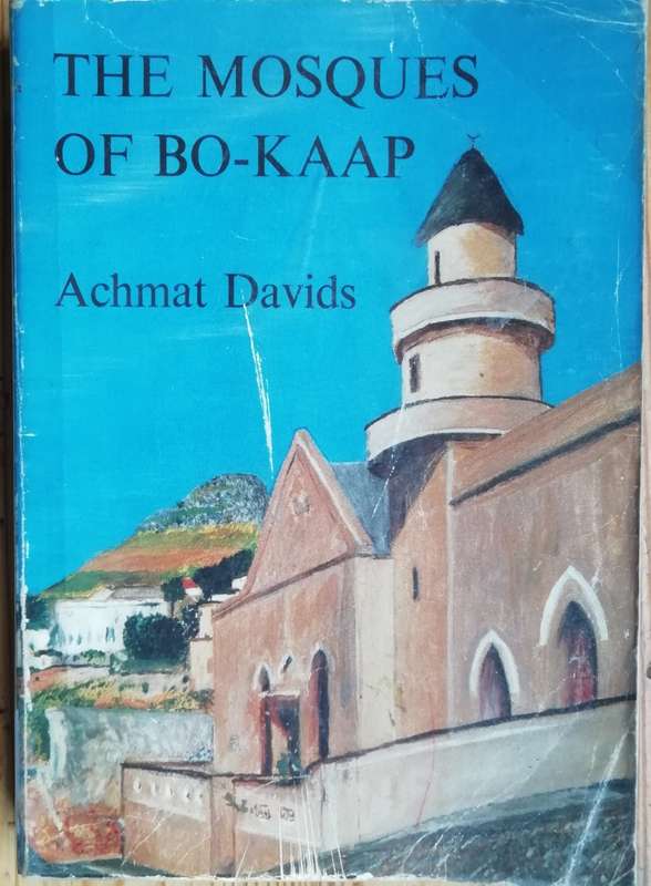 The Mosques of Bo-Kaap - Achmat Davids