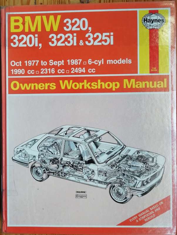 BMW 320, 320i, 323i, 325i Owners Workshop Manual
