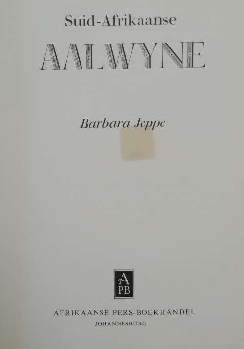 Suid-Afrikaanse Aalwyne deur Barbara Jeppe