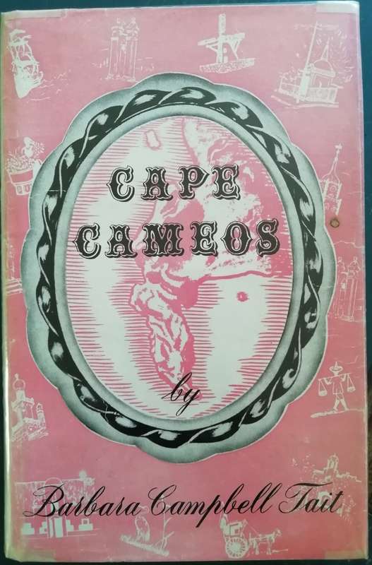 Cape Cameos by Brabara Campbell Tait