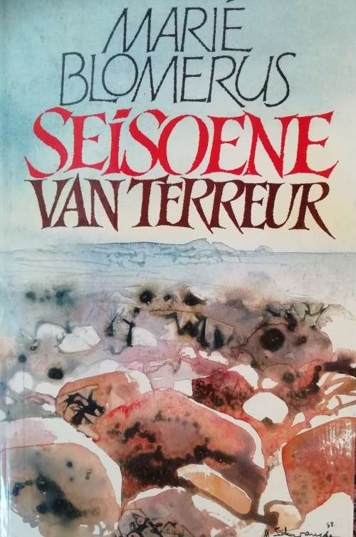 Seisoene van Terreur - Marie Blomerus
