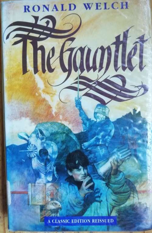 The Gauntlet by Ronald Welch