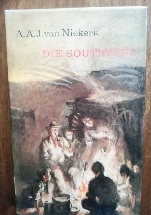 DIE SOUTRYERS DEUR A.A.J van NIEKERK