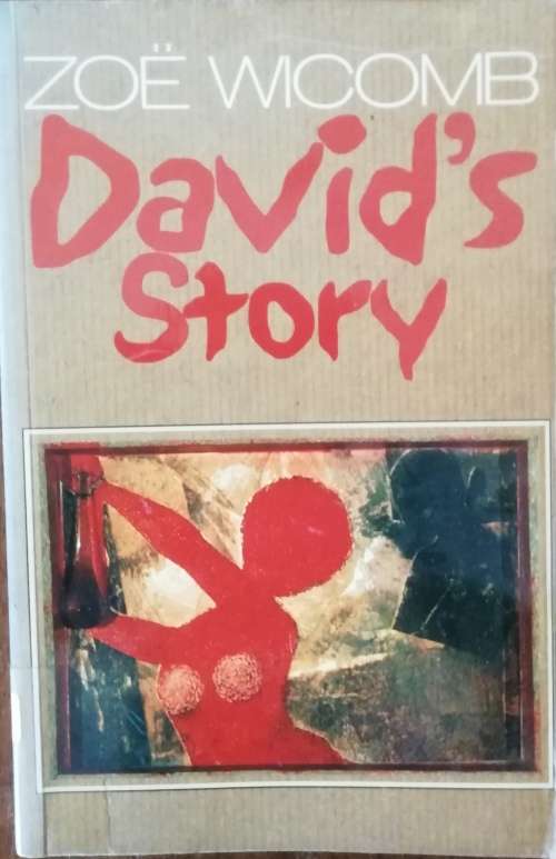 David`s Story - Wicomb, Zoe