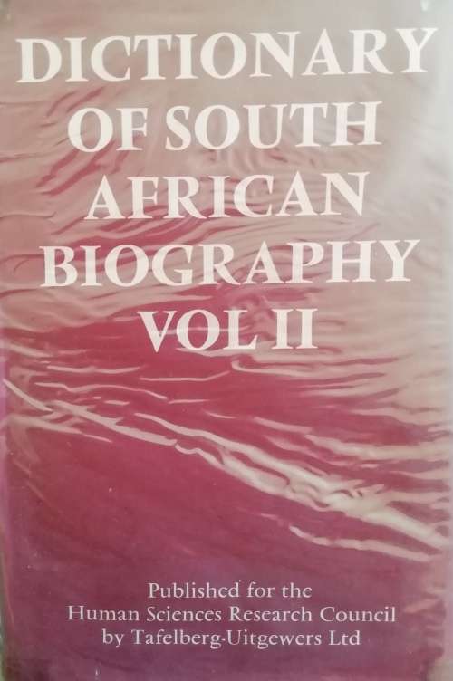 Dictionary of South African Biography Vol II