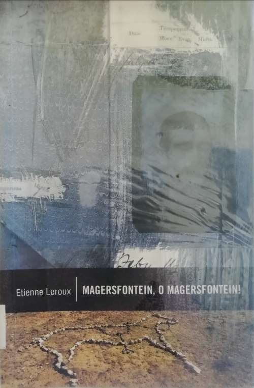 Magersfontein, o Magersfontein / Etienne Leroux