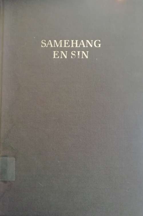 Samehang en Sin / Elize Botha en Rena Pretoruis