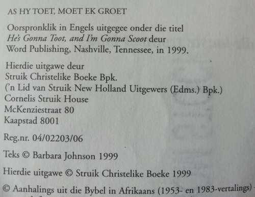 As Hy Toet Moet Ek Groet / Barbara Johnson