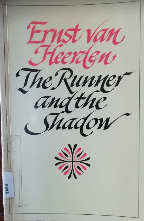 The Runner and The Shadow - Ernst van Heerden