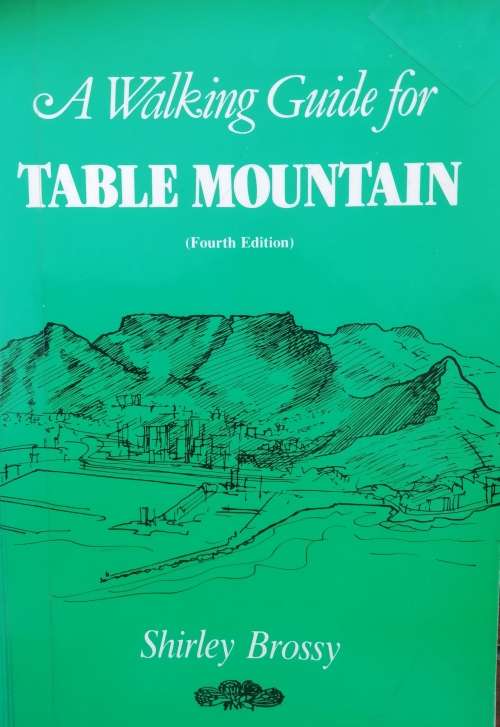 a Walking Guide for Table Mountain -- Shirley Brossy