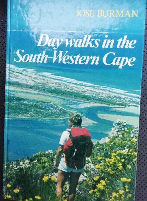 Day walks in the South-Western Cape by Jose Burman