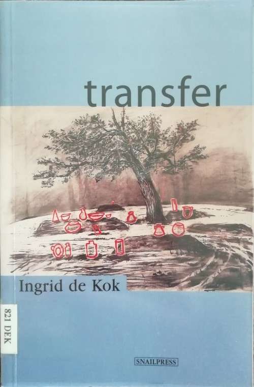 Transfer / Ingrid de Kok