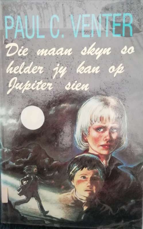 Die maan skyn so helder jy kan op Jupiter sien - Paul C. Venter