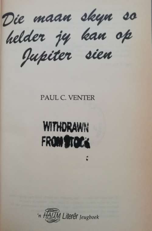 Die maan skyn so helder jy kan op Jupiter sien - Paul C. Venter