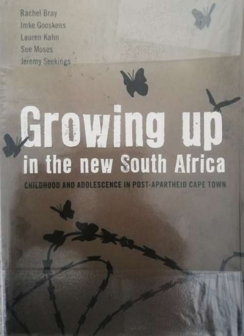 Growing up in the new South Africa / Rachel Bray