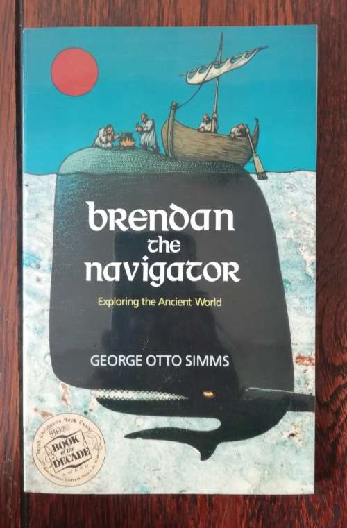 Brendan the Navigator / George Otto Simms