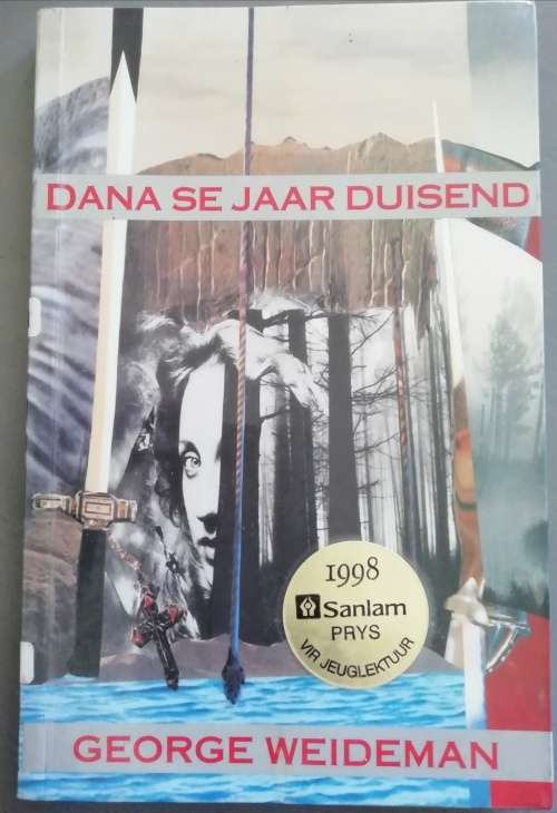 Dana se Jaar Duisend / George Weideman