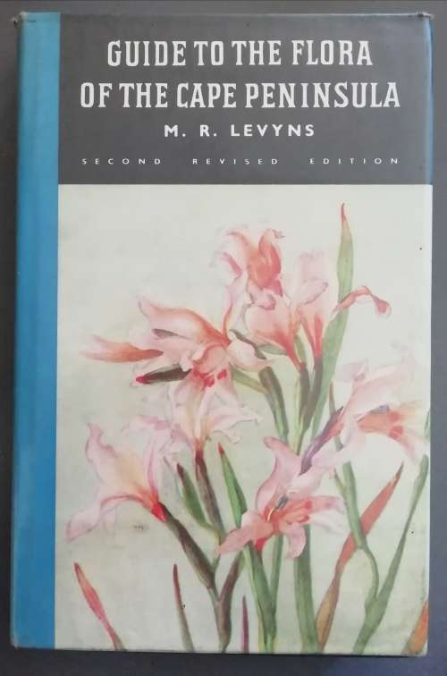 GUIDE TO THE FLORA OF THE CAPE PENINSULA  / M.R. LEVYNS