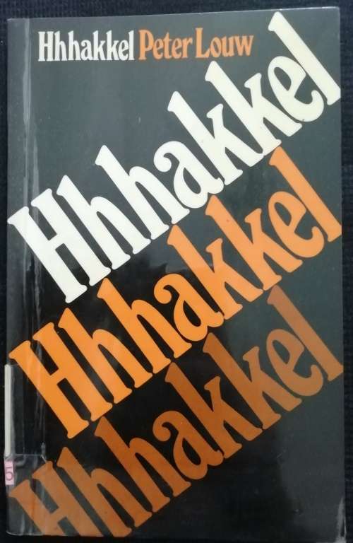 Hhhakkel  / Peter Louw