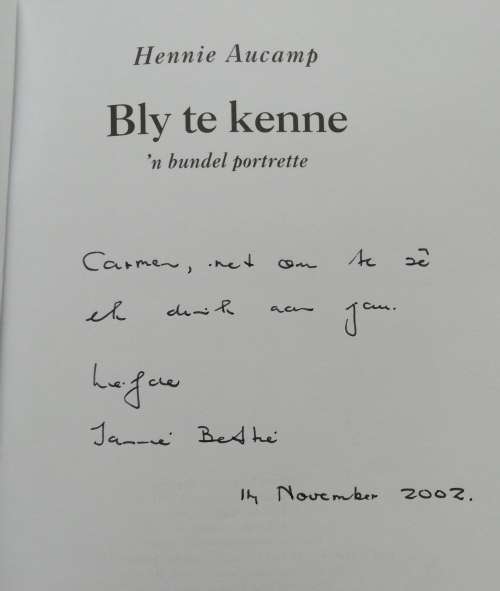 Bly te kenne / Hennie Aucamp