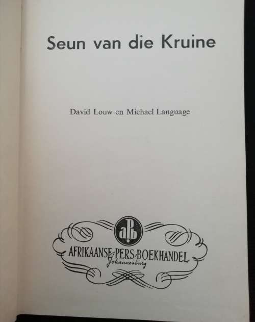 Seun Van Die Kruine / David Louw en Michael Language