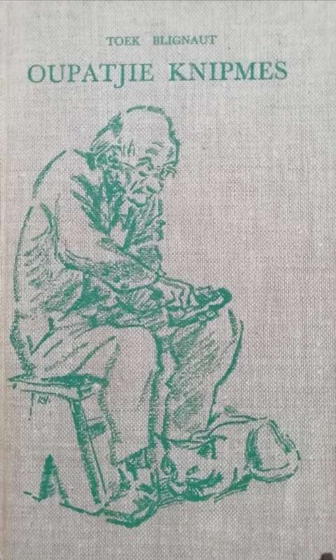 Oupatjie Knipmes  / Toek Blignaut