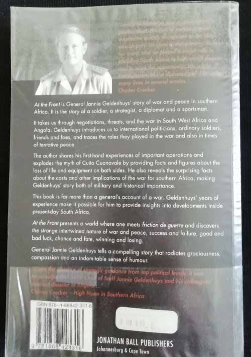 At the Front - A General`s Account of South Africa`s Border War  / Jannie Geldenhuys