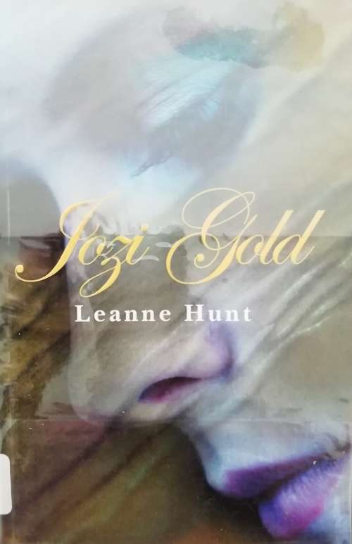 JOZI GOLD / LEANNE HUNT