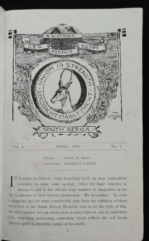 SPRINGBOK MAGAZINE Vol. 1 and II Editor: Chas H. Bray Sub-Editor: Herbert Lister (1917)