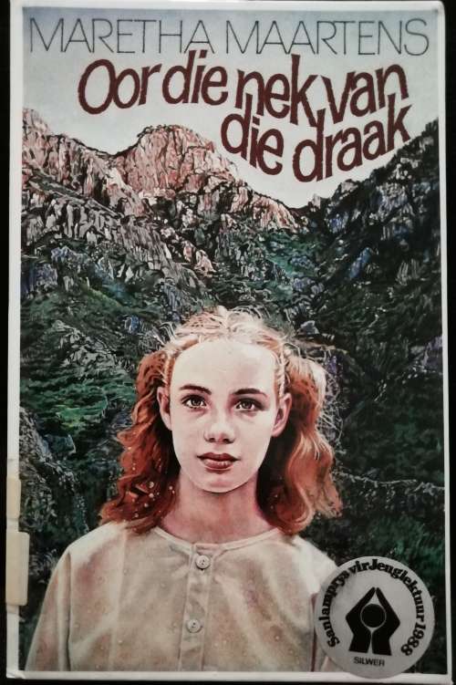 Oor die nek van die draak / Maretha Maartens