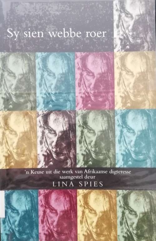 SY SIEN WEBBE ROER / LINA SPIES
