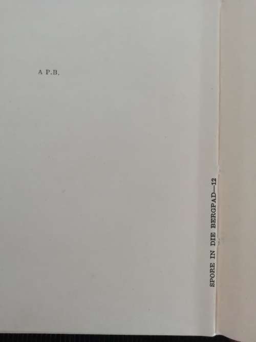 SPORE OP DIE BERGPAD / BEN CONRADIE (1946-Geteken)
