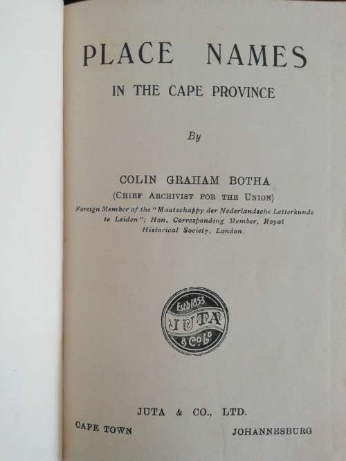 Place names in the Cape province / by Colin Graham Botha (circa 1926)